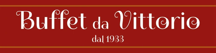 L'insegna sopra la porta: «Buffet da Vittorio, dal 1933» in lettere crema su fondo rosso